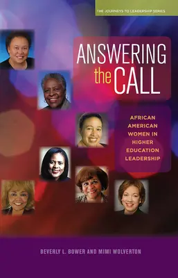 Répondre à l'appel : Les femmes afro-américaines à la tête de l'enseignement supérieur - Answering the Call: African American Women in Higher Education Leadership