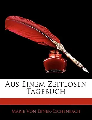 Aus Einem Zeitlosen Tagebuch (en anglais) - Aus Einem Zeitlosen Tagebuch