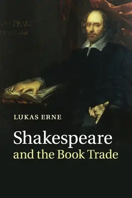 Shakespeare et le commerce du livre - Shakespeare and the Book Trade