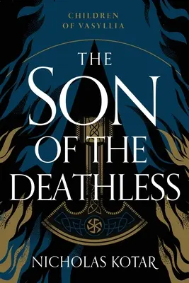 Le fils de l'immortel - The Son of the Deathless