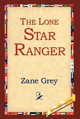 Le Ranger de l'étoile solitaire - The Lone Star Ranger