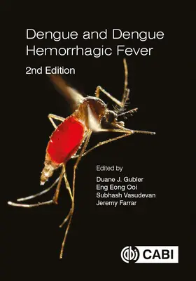 La dengue et la fièvre hémorragique de la dengue - Dengue and Dengue Hemorrhagic Fever