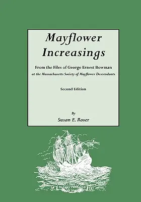 Augmentations Mayflower. Deuxième édition - Mayflower Increasings. Second Edition