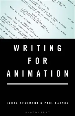 L'écriture pour l'animation - Writing for Animation