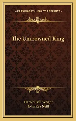 Le roi sans couronne - The Uncrowned King