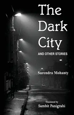 La ville sombre et autres histoires - The Dark City and Other Stories