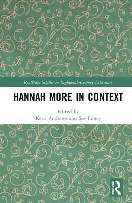Hannah More en contexte - Hannah More in Context