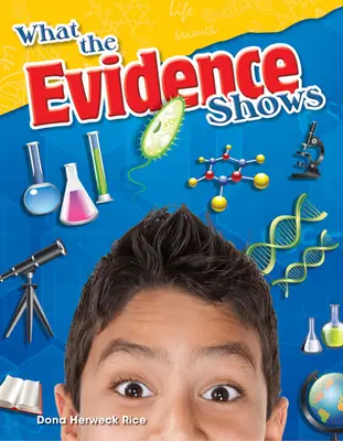 Ce que montrent les preuves - What the Evidence Shows