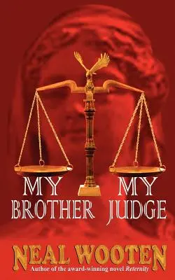 Mon frère, mon juge - My Brother, My Judge