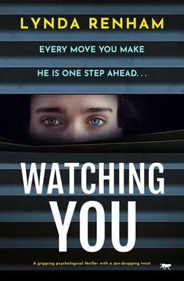 Watching You : Un thriller psychologique captivant avec un rebondissement époustouflant - Watching You: A gripping psychological thriller with a jaw-dropping twist