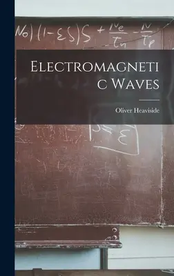 Ondes électromagnétiques - Electromagnetic Waves