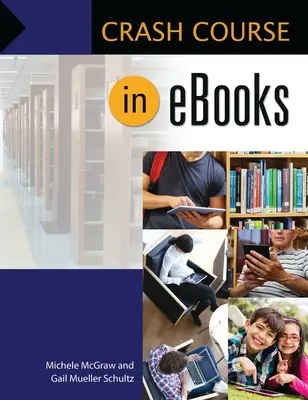 Cours accéléré sur les livres électroniques - Crash Course in eBooks