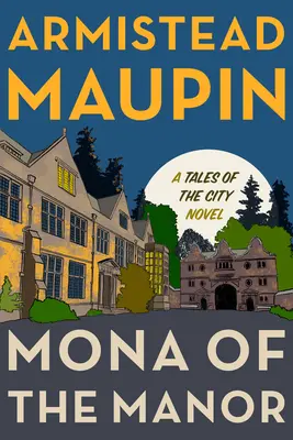 Mona du Manoir - Mona of the Manor