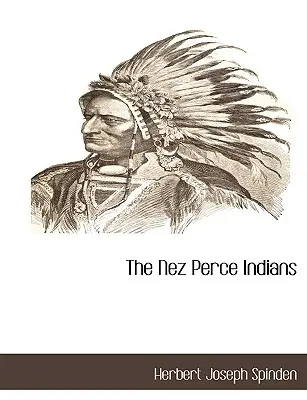 Les Indiens Nez Perce - The Nez Perce Indians