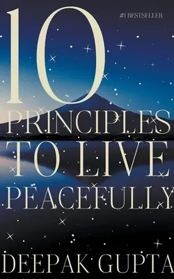 10 principes pour vivre en paix - 10 Principles to Live Peacefully