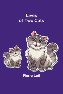 La vie de deux chats - Lives of Two Cats