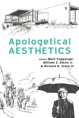 Esthétique apologétique - Apologetical Aesthetics