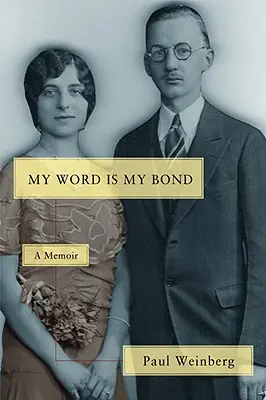 Ma parole est mon lien : un mémoire - My Word Is My Bond: A Memoir