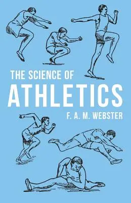 La science de l'athlétisme - The Science of Athletics