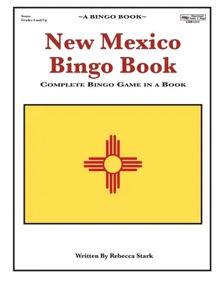 Bingo du Nouveau Mexique : Jeu de bingo complet en un livre - New Mexico Bingo Book: Complete Bingo Game In A Book