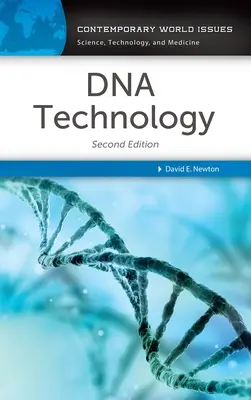 Technologie de l'ADN : Manuel de référence - DNA Technology: A Reference Handbook