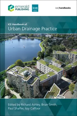 Ice Handbook of Urban Drainage Practice (Manuel des pratiques de drainage urbain) - Ice Handbook of Urban Drainage Practice