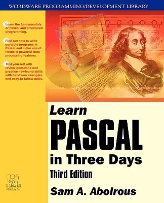 Apprendre Pascal en trois jours - Learn Pascal in Three Days