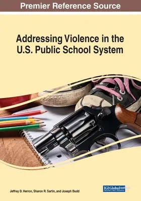 Lutter contre la violence dans le système scolaire public américain - Addressing Violence in the U.S. Public School System