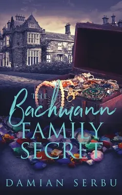 Le secret de la famille Bachmann - The Bachmann Family Secret