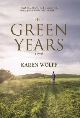 Les années vertes - The Green Years