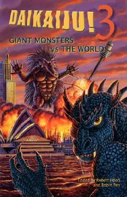 Daikaiju ! 3 monstres géants contre le monde - Daikaiju! 3 Giant Monsters vs. the World