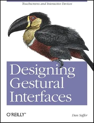 Concevoir des interfaces gestuelles - Designing Gestural Interfaces