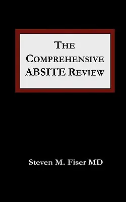 L'examen complet d'Absite - The Comprehensive Absite Review