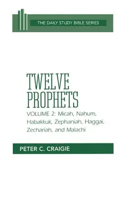 Michée, Nahum, Habacuc, Sophonie, Aggée, Zacharie et Malachie - Micah, Nahum, Habakkuk, Zephaniah, Haggai, Zechariah, and Malachi