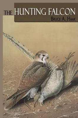 Le faucon chasseur - The Hunting Falcon