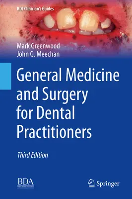 Médecine générale et chirurgie pour les praticiens dentaires - General Medicine and Surgery for Dental Practitioners