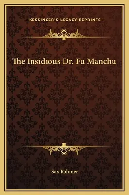 L'insidieux Dr. Fu Manchu - The Insidious Dr. Fu Manchu