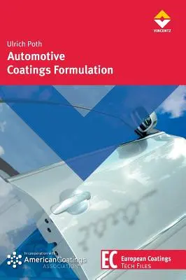 Formulation des revêtements automobiles - Automotive Coatings Formulation