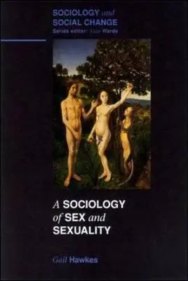 Sociologie du sexe et de la sexualité - Sociology of Sex and Sexuality