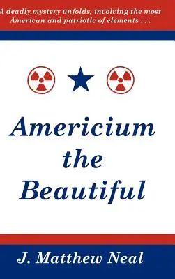 Americium the Beautiful