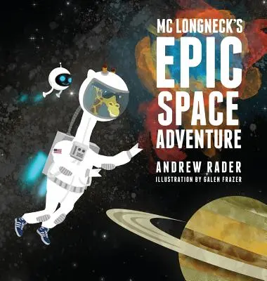 L'aventure spatiale épique de MC Longneck - MC Longneck's Epic Space Adventure