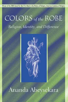 Les couleurs de la robe : Religion, identité et différence - Colors of the Robe: Religion, Identity, and Difference