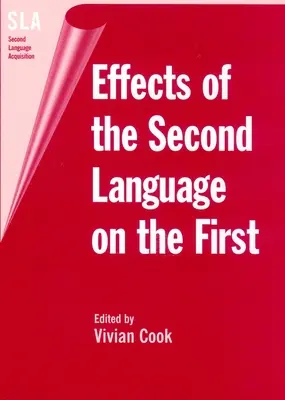 Effets de la deuxième langue sur la première - Effects of the Second Language on First