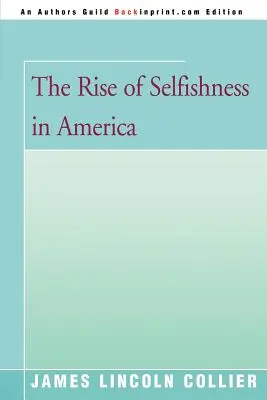 La montée de l'égoïsme en Amérique - The Rise of Selfishness in America