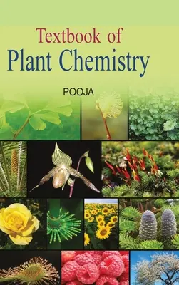 Manuel de chimie végétale - Textbook of Plant Chemistry