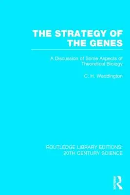 La stratégie des gènes - The Strategy of the Genes