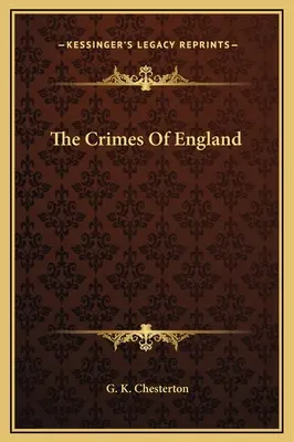 Les crimes de l'Angleterre - The Crimes Of England