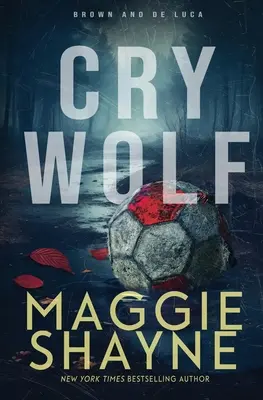 Cry Wolf : Un roman de Brown et de Luca - Cry Wolf: A Brown and de Luca Novel