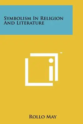 Le symbolisme dans la religion et la littérature - Symbolism In Religion And Literature