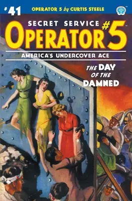 Opérateur 5 #41 : Le jour des damnés - Operator 5 #41: The Day of the Damned